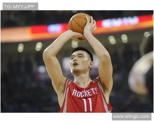 姚明的传奇之路：从mt最强到篮球巨星的辉煌历程