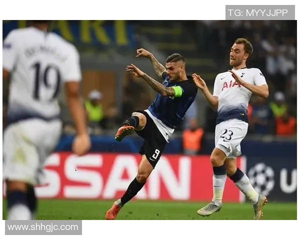 国王杯精彩对决国米与热刺互交白卷帽子戏法瞬间点燃全场气氛